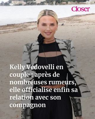 Kelly Vedovelli en couple : après de nombreuses rumeurs, elle officialise enfin sa relation