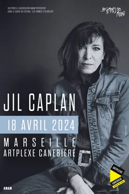 Affiche promotionnelle du concert de Jil Caplan à Marseille en avril 2024.