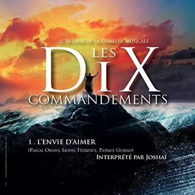 Affiche des Dix Commandements mettant en vedette la chanson L'Envie d'aimer.