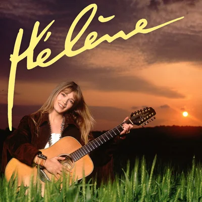 Pochette de l'album 'Je m'appelle Hélène' avec Hélène Rollès et sa guitare.