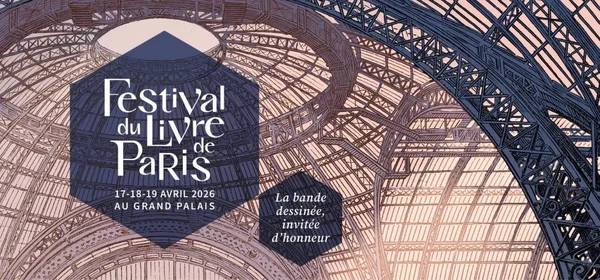 Affiche illustrative du Festival du Livre de Paris 2026 mettant en scène le Grand Palais.