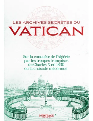Couverture de l'ouvrage de Laura Veccia Vaglieri sur les archives secrètes du Vatican et la conquête de l'Algérie.