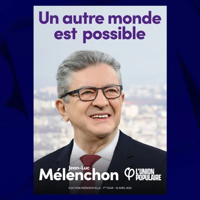 Affiche officielle de campagne de Jean-Luc Mélenchon pour l'élection présidentielle de 2022.
