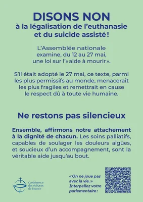 Affiche de la Conférence des évêques de France contre la légalisation de l'euthanasie et du suicide assisté.