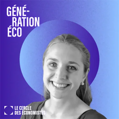Pauline Rossi, économiste, lors de son interview pour le podcast Génération Économie du Cercle des Économistes, présentée par le CREST.