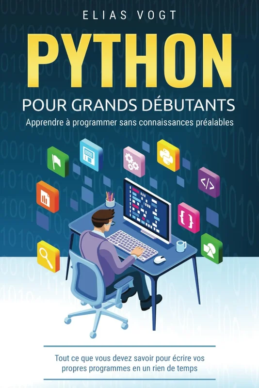 Comment apprendre le Python en 2025 ? Le guide complet pour débuter ...